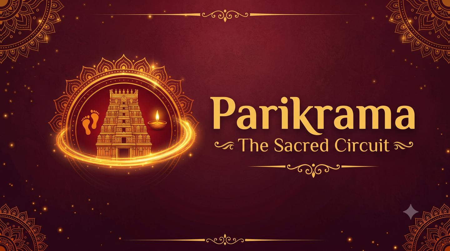 Parikrama — The Sacred Circuit