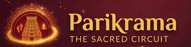 Parikrama — The Sacred Circuit